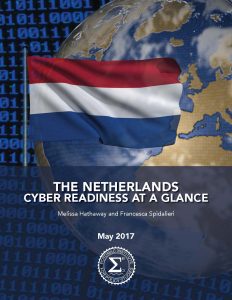 The Netherlands: Cyber Readiness at a Glance by Melissa Hathaway and Francesca Spidalieri May 2017