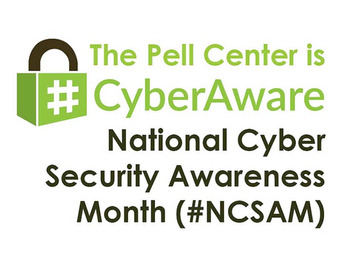 Pell Center National Cyber Security Awareness Month Champion