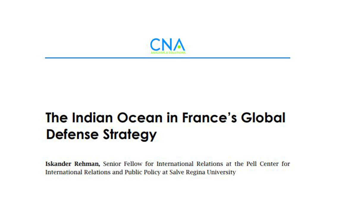 The Indian Ocean in France’s Global Defense Strategy by Iskander Rehman