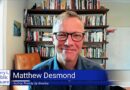 How The Chains Of Poverty Prevent People From Being Free: Putting An End To Poverty In America With Matthew Desmond
